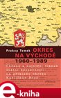 Okres na východě 1960-1989