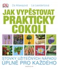 Jak vypěstovat prakticky cokoli - obálka