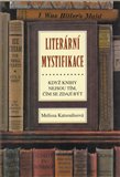 Literární mystifikace (Když knihy nejsou tím, čím se zdají být) - obálka