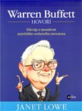 Warren Buffett hovoří (Důvtip a moudrost největšího světového byznysmena) - obálka