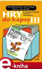 Hry do kapsy III.