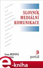 Slovník mediální komunikace