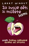 Za svoje děti si můžete sami (aneb Jablko nepadne daleko od stromu) - obálka