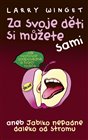 Za svoje děti si můžete sami