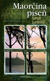 Maorčina píseň (2. díl rodinné ságy z Nového Zélandu) - obálka