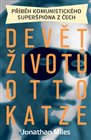 Devět životů Otto Katze