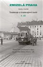 Tramvaje a tramvajové tratě 4. díl
