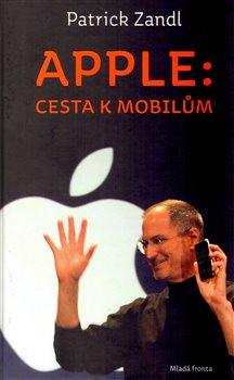 Obálka titulu Apple: cesta
 k mobilům