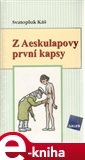 Z Aeskulapovy první kapsy - obálka