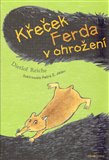 Křeček Ferda v ohrožení - obálka