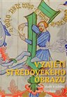 V zajetí středověkého obrazu