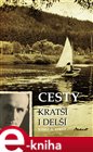 Cesty kratší i delší