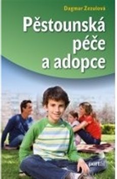 Obálka titulu Pěstounská péče a adopce