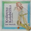 CD-Královna koloběžka a jiné pohádky