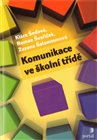 Komunikace ve školní třídě