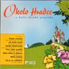 CD-Okolo Hradce a další dětské písničky