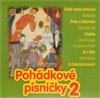 CD-Pohádkové písničky 2.