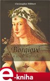 Borgiové a jejich nepřátelé (1431–1519) - obálka