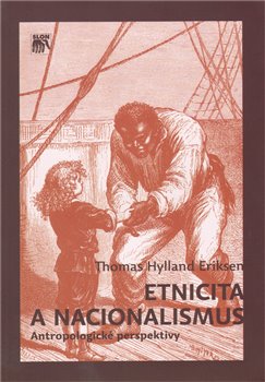 Obálka titulu Etnicita a nacionalismus