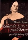 Zahrada života paní Betty