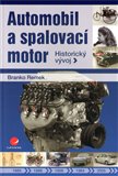 Automobil a spalovací motor (Historický vývoj) - obálka