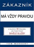 Zákazník má vždycky pravdu (a dalších 49 pravidel pro poskytování skvělých služeb) - obálka