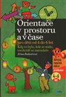 Orientace v prostoru a čase  pro děti od 4 do 6 let