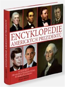 Obálka titulu Encyklopedie
 amerických prezidentů