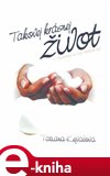 Takovej krásnej život - obálka