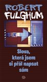 Slova, která jsem si přál napsat sám - obálka