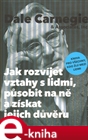 Jak rozvíjet vztahy s lidmi, působit na ně a získat jejich důvěru