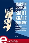 Smrt krále Šumavy