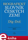 Biografický slovník českých zemí, 13. sešit, Dig–Doš