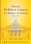Ob�lka knihy Budiž světlo žárové / Es werde glühend Licht