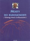 Ob�lka knihy Mosty do budoucnosti