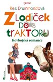 Z lodiček do traktoru (Kovbojská romance) - obálka