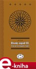 Divoký západ III. - Cesta na severozápad