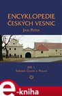 Encyklopedie českých vesnic I. - Střední Čechy a Praha