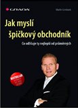 Jak myslí špičkový obchodník (Co odlišuje ty nejlepší od průměrných) - obálka