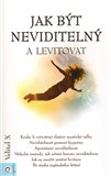 Jak být neviditelný a levitovat - obálka