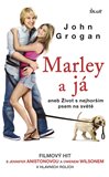Marley a já aneb Život s nejhorším psem na světě - obálka