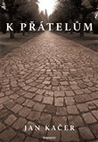 K přátelům - obálka