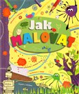 Jak malovat - obálka