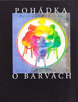 Obálka titulu Pohádka o barvách