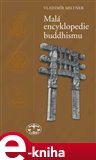 Malá encyklopedie buddhismu - obálka