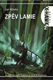 Zpěv lamie (X-HAWK 2) - obálka