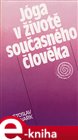 Jóga v životě současného člověka