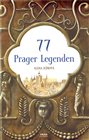 77 Prager Legenden