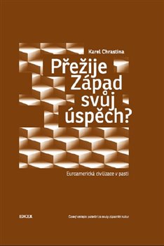 Obálka titulu Přežije Západ svůj úspěch?