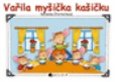 Vařila myšička kašičku - obálka